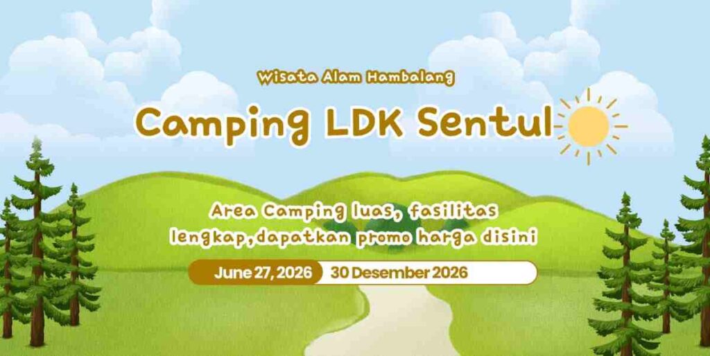 Layanan & Paket Terbaik 2026 Layanan & paket terbaik untuk camping, gathering, outbound dan ldk Hambalang sentul bogor